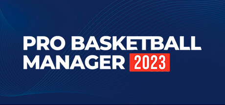 职业篮球经理2023/Pro Basketball Manager 2023-小树基地