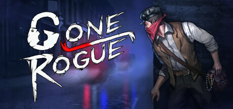 离经叛盗/Gone rogue（V1.1）-小树基地