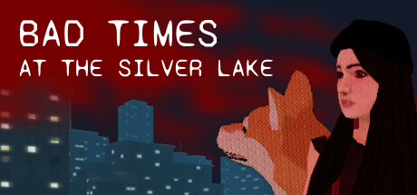 银湖的糟糕时光/Bad Times at the Silver Lake-小树基地