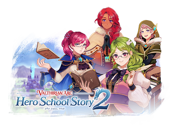 魔法学院：英雄学院物语2/Valthirian Arc Hero School Story 2-小树基地