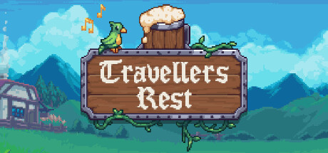 旅者之憩/Travellers Rest（更新v0.6.0.14f1）-小树基地