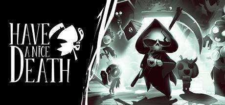 祝你好斯祝你斯得痛快/Have a Nice Death （更新v1.0.3.54983）-小树基地