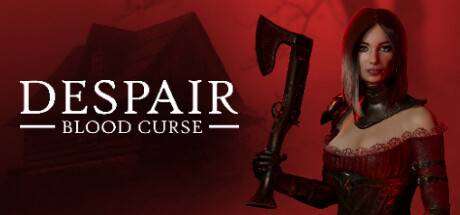绝望:学之/Despair: Blood Curse  （ v1.0.5）-小树基地