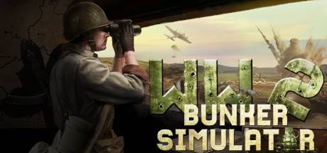 二战地堡模拟器/WW2: Bunker Simulator（v21.02.2024更新Origins DLC）-小树基地