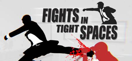 狭间格斗/Fights in Tight Spaces（更新v1.2.9501）-小树基地