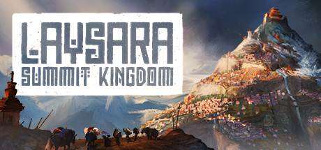肋萨拉：顶峰王国/Laysara: Summit Kingdom-小树基地