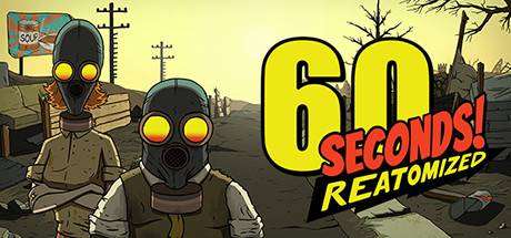 60秒重制版/60 Seconds! Reatomized（更新v1.1.5.32）-小树基地