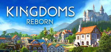 王国重生/Kingdoms Reborn（更新v0.214）-小树基地