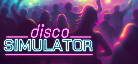 迪斯科模拟器/Disco Simulator（更新v1.2.1）-小树基地
