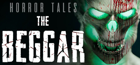 恐怖故事：乞人/HORROR TALES: The Beggar-小树基地