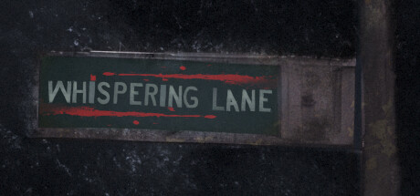 Whispering Lane: Horror-小树基地