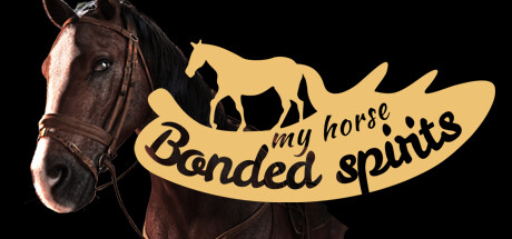 我的马：灵魂契约/My Horse: Bonded Spirits-小树基地