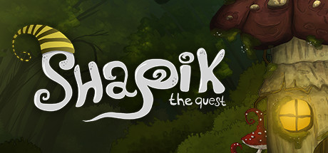 沙皮克：探索/Shapik: The Quest-小树基地
