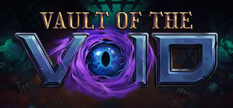 虚空穹牢/Vault of the Void（更新v2.5.22.0）-小树基地