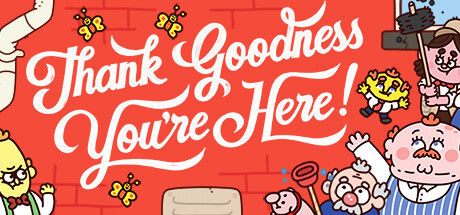 谢天谢地你来了！ Thank Goodness You’re Here!-小树基地