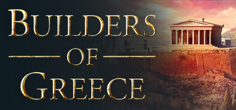 希腊建设者/Builders of Greece （更新v01.08.2024）-小树基地