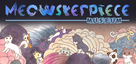 猫咪博物馆/Meowsterpiece Museum-小树基地