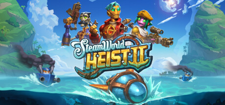 蒸汽世界大劫掠2/SteamWorld Heist II （更新v5.3.1.4）-小树基地