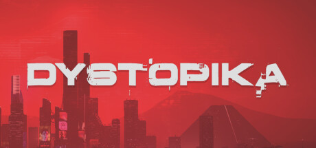 反乌托邦/Dystopika （更新v1.0.5.331）-小树基地