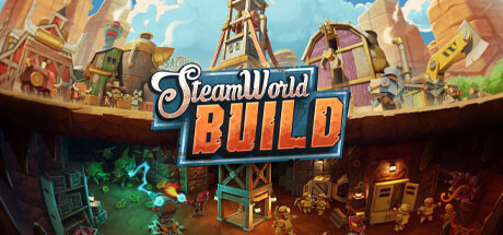 蒸汽世界建造/SteamWorld Build （更新 v22.08.2024）-小树基地