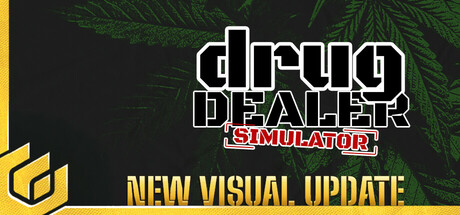 毒贩模拟器/毒枭模拟器/drug dealer simulator-小树基地