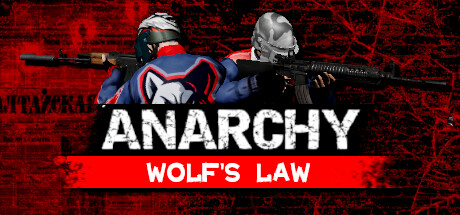 无政府状态：狼的法则/Anarchy Wolfs law （更新v0.9.950.2708 ）-小树基地