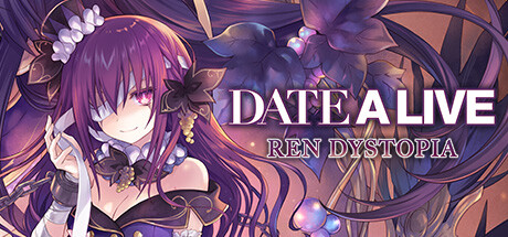 约会大作战：莲反乌托邦|官方中文|支持手柄|DATE A LIVE: Ren Dystopia-小树基地