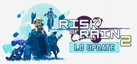 雨中冒险2/Risk of Rain 2（更新v1.3.2）-小树基地