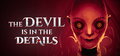 恶魔藏于细节|官方中文|支持手柄|The Devil is in the Details-小树基地