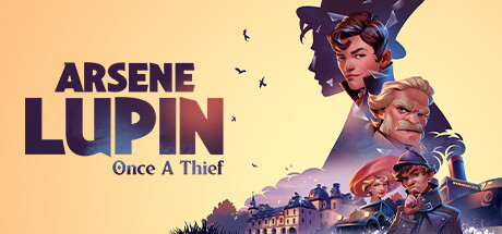 亚森罗宾：昔日大盗|官方中文|支持手柄|Arsene Lupin – Once a Thief-小树基地