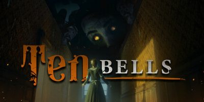 钟声十响|官方中文|支持手柄|Ten Bells|十铃酒馆-小树基地