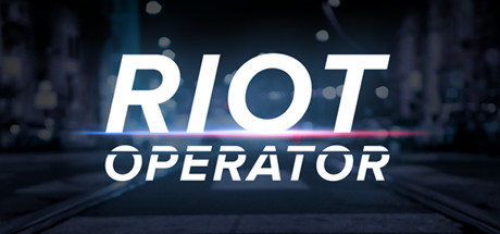 防暴指挥|官方中文|Riot Operator-小树基地