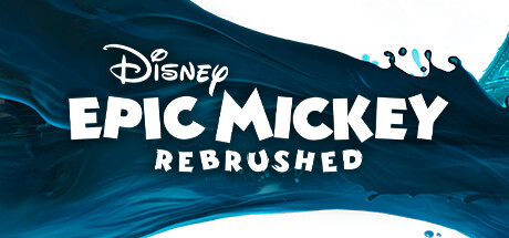 传奇米老鼠：重制版|全DLC|更新v762540|支持手柄|Disney Epic Mickey: Rebrushed|迪士尼传奇米奇-小树基地