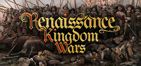 文艺复兴王国战争|官方中文|Renaissance Kingdom Wars-小树基地